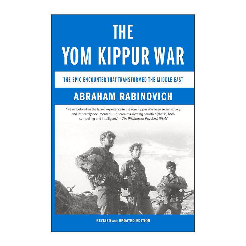 英文原版 The Yom Kippur War 赎罪日战争 改变中东的史诗般的遭遇 以色列 历史 Abraham Rabinovich 英文版 进口英语原版书籍