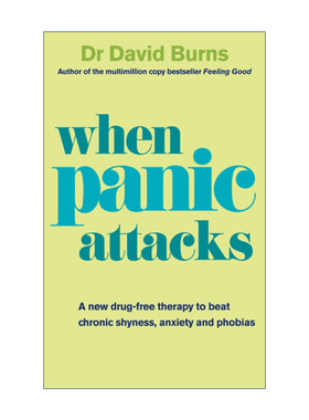 英文原版 When Panic Attacks 焦虑自助疗法 戴维·伯恩斯 英文版 进口英语原版书籍