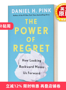英文原版 The Power of Regret How Looking Backward Moves Us Forward 遗憾的力量 回顾如何推动我们前进 精装 英文版进口英语书