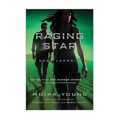 英文原版小说 Raging Star Dust Lands 03 尘埃大地三部曲3 狂暴之星 青少年冒险小说 Moira Young 英文版 进口英语原版书籍