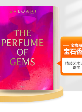 英文原版 Bulgari The Perfume of Gems 宝格丽 宝石香氛 精装艺术设计 珠宝 Simone Marchetti 英文版 进口英语原版书籍