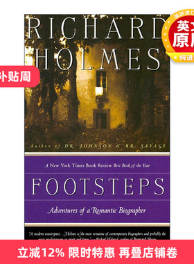 英文原版 Footsteps 足迹 一个浪漫传记作家的伟大冒险 Richard Holmes 英文版 进口英语原版书籍