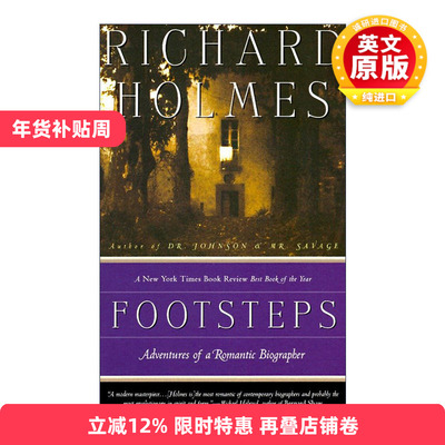 英文原版 Footsteps 足迹 一个浪漫传记作家的伟大冒险 Richard Holmes 英文版 进口英语原版书籍