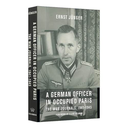 英文原版 A German Officer in Occupied Paris 被占领的巴黎中的德国军官 1941-1945年的战争日志 在大理石悬崖上 英文版
