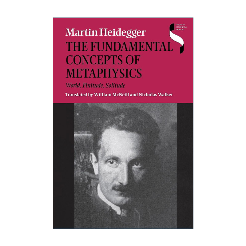 英文原版 The Fundamental Concepts of Metaphysics 形而上学基本概念 马丁·海德格尔 英文版 进口英语原版书籍