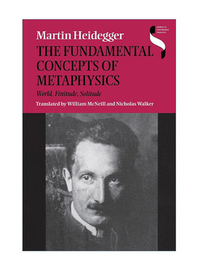 英文原版 The Fundamental Concepts of Metaphysics 形而上学基本概念 马丁·海德格尔 英文版 进口英语原版书籍