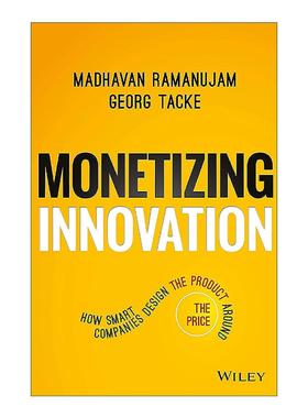 英文原版 Monetizing Innovation 创新商业化 如何围围绕价格设计产品 精装 英文版 进口英语原版书籍