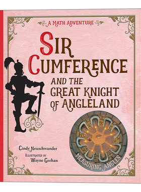 英文原版 Sir Cumference and the Great Knight of Angleland 圆周骑士与伟大的盎格鲁骑士 STEM 少儿课外阅读 绘本图画书 英文版