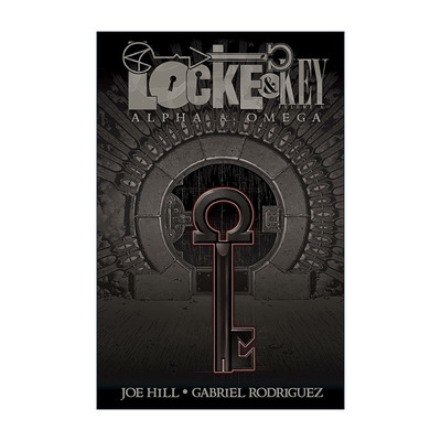 英文原版 Locke & Key Vol.6 Alpha & Omega 致命钥匙 卷六 同名美剧 IDW恐怖漫画 Joe Hill 英文版 进口英语原版书籍