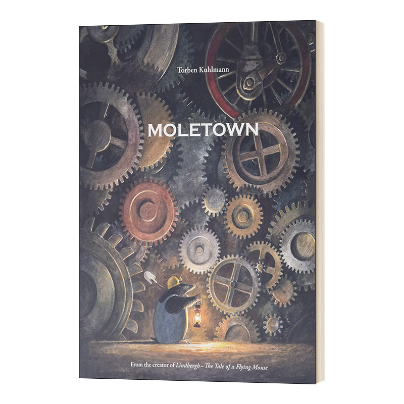 英文原版绘本 Moletown 鼹鼠小镇 精装绘本 Torben Kuhlmann 英文版 进口英语原版书籍
