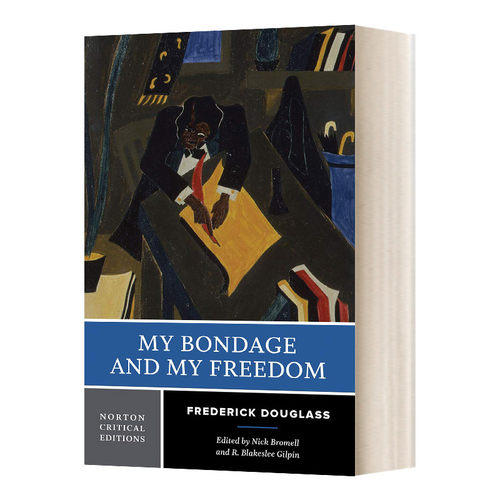 英文原版 My Bondage and My Freedom 我的枷锁与我的自由 诺顿文学解读系列 英文版 进口英语原版书籍