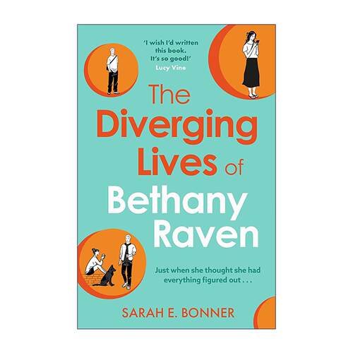 英文原版 The Diverging Lives of Bethany Raven 多元宇宙之恋 科幻浪漫喜剧 STEM女性题材 Sarah E. Bonner 英文版 进口原版书籍