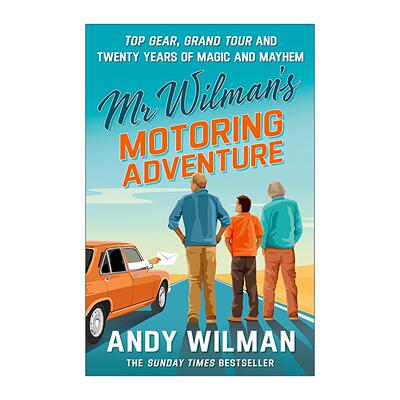 英文原版 Mr Wilman’s Motoring Adventure 安迪·威尔曼的汽车冒险 精装 创造汽车电视传奇的幕后故事 英文版 进口英语原版书籍