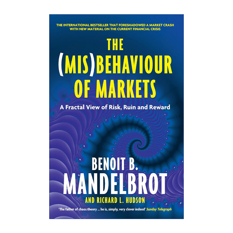 英文原版 The Mis Behaviour of Markets 市场的错误行为 风险 破产与收益的分形观点 英文版 进口英语原版书籍
