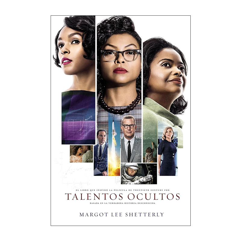 原版 Talentos ocultos 隐藏人物 NASA无名英雌 西班牙语版 美国梦和帮助赢得太空竞赛的黑人女数学家的故事 进口原版书籍