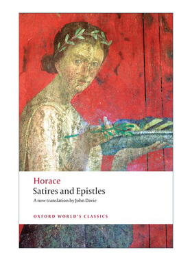 英文原版 Satires and Epistles 贺拉斯 讽刺诗和书信集 牛津世界经典系列 英文版 进口英语原版书籍