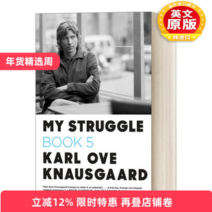 英文原版 My Struggle: Book 5 我的奋斗卷5 挪威作家克瑙斯高所 自传体长篇小说 挪威布拉哥文学奖 英文版 进口英语原版书籍
