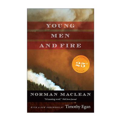 英文原版 Young Men and Fire 年轻人与火焰 25周年纪念版 大河恋作者 芝加哥大学文学教授诺曼·麦克林恩 英文版进口英语原版书籍