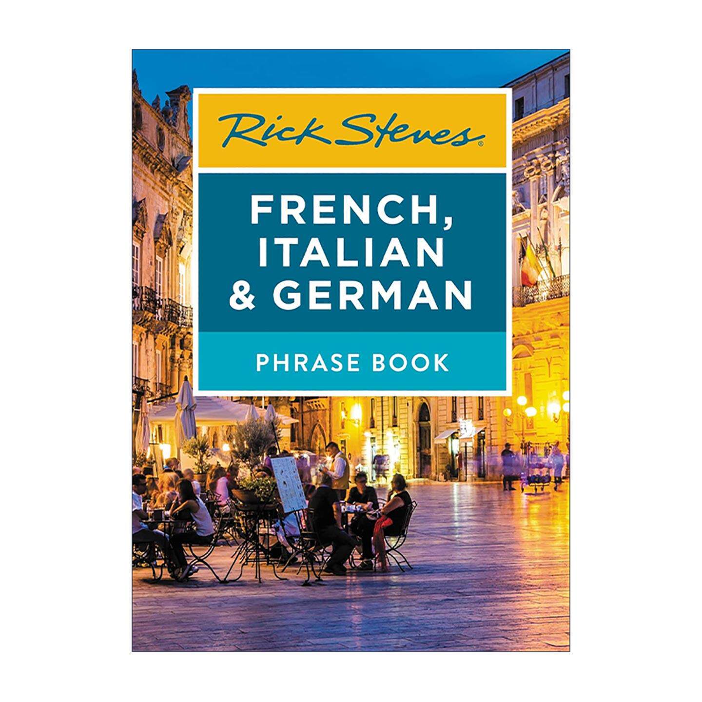 英文原版 Rick Steves French Italian & German Phrase Book 法语 意大利语 德语短语书 旅游指南 旅游专家史蒂夫里奇 英文版