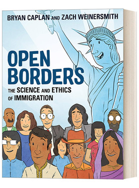 英文原版 Open Borders 开放边界 移民的科学与伦理 漫画 英文版 进口英语原版书籍