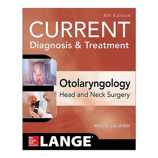 现代耳鼻喉科诊断与治疗 书籍 Diagnosis 进口英语原版 英文版 第4版 Otolaryngology Treatment Current 英文原版