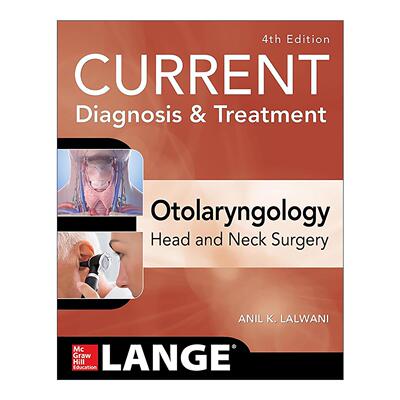 英文原版 Current Diagnosis & Treatment Otolaryngology 现代耳鼻喉科诊断与治疗 第4版 英文版 进口英语原版书籍