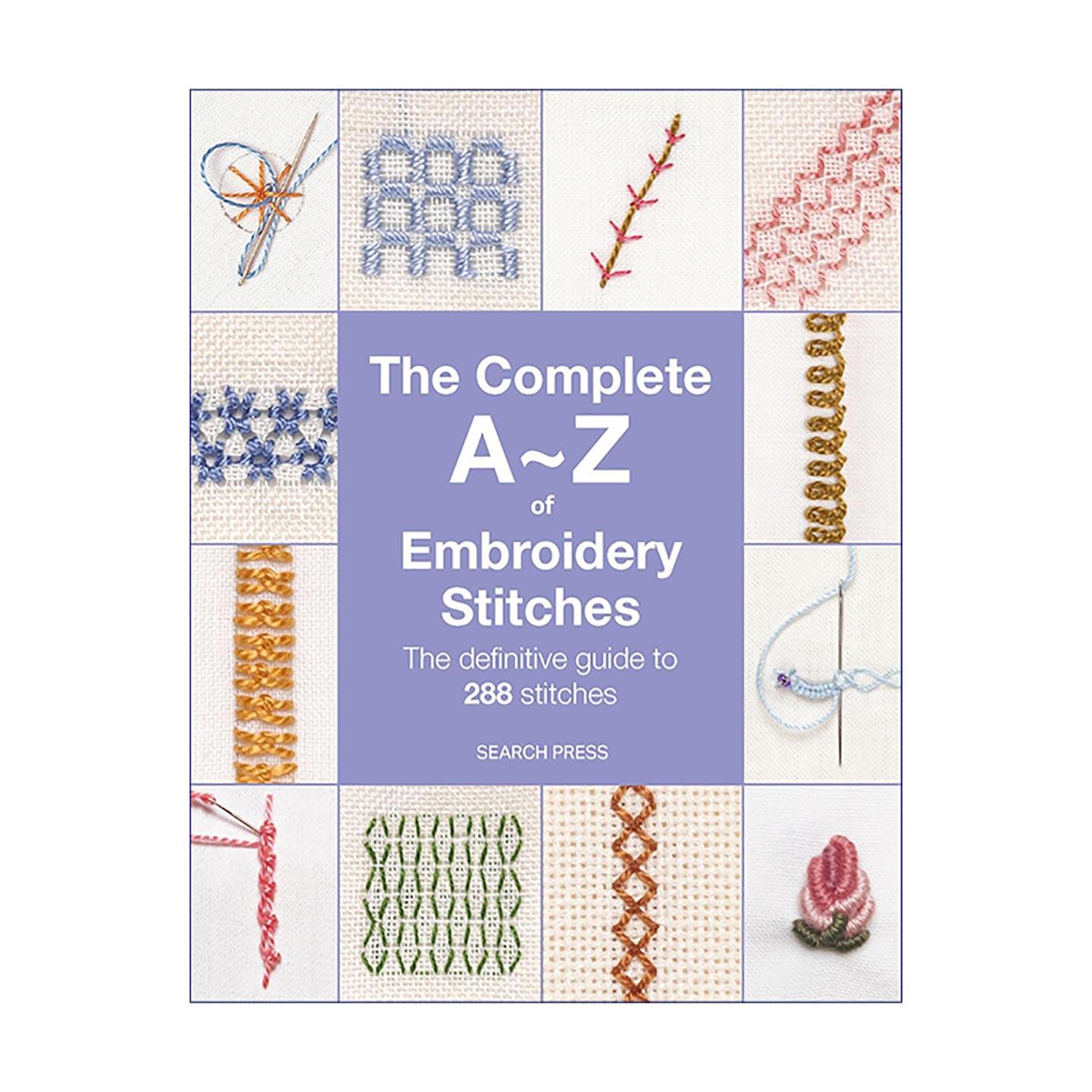 英文原版 The Complete A-Z of Embroidery Stitches 刺绣针法全书A-Z 288种经典针法权威指南 英文版 进口英语原版书籍