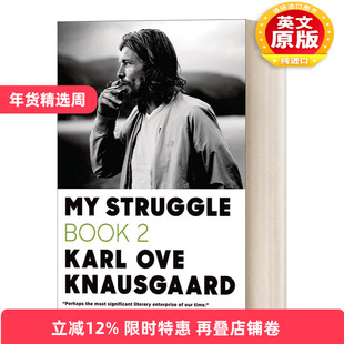英文原版 My Struggle Book 2 我的奋斗卷2 挪威作家克瑙斯高所 自传体长篇小说 挪威布拉哥文学奖 英文版 进口英语原版书籍