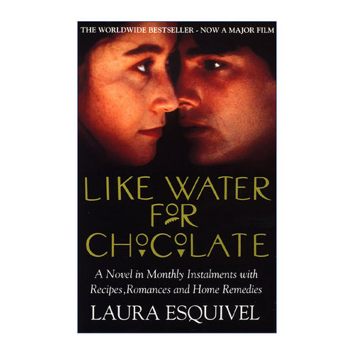 英文原版 Like Water For Chocolate 巧克力情人 墨西哥作家 Laura Esquivel 英文版 进口英语原版书籍