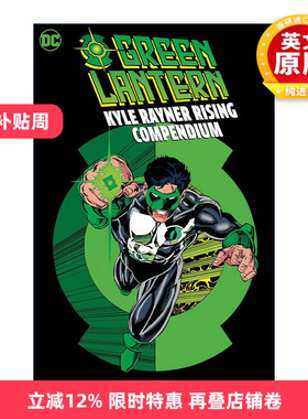 英文原版 Green Lantern Kyle Rayner Rising Compendium 绿灯侠 凯尔·雷纳崛起 完全版 DC漫画 Ron Marz 英文版进口英语原版书籍