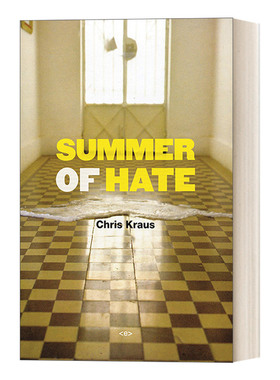 英文原版 Summer of Hate 仇恨之夏 黑色幽默小说 Chris Kraus 英文版 进口英语原版书籍