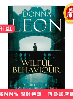 英文原版 Wilful Behaviour 蓄意行为 基多·布鲁内蒂探案系列 唐娜·莱昂 英文版 进口英语原版书籍