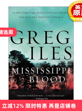 英文原版 Mississippi Blood 密西西比之血 律师佩恩·凯奇系列 纽约时报畅销书作者Greg Iles 英文版 进口英语原版书籍