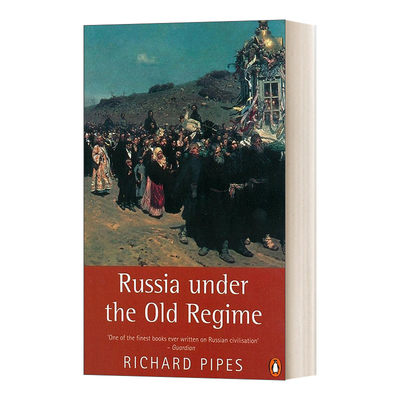 英文原版 Russia Under the Old Regime 旧政权下的俄罗斯 理查德 派普斯 英文版 进口英语原版书籍