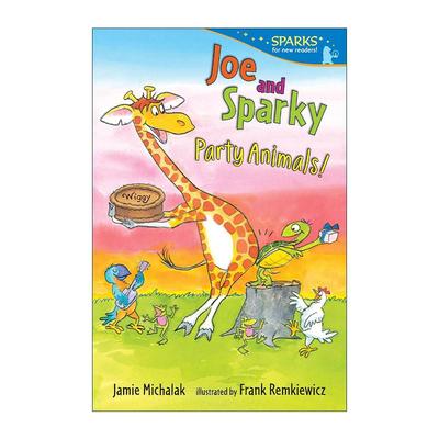 英文原版 Joe and Sparky Party Animals 乔和斯巴基 派对动物 儿童生日故事 章节桥梁书 Jamie Michalak 英文版 进口英语原版书籍