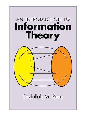 英文原版 An Introduction to Information Theory 信息论导论 Fazlollah M. Reza 英文版 进口英语原版书籍