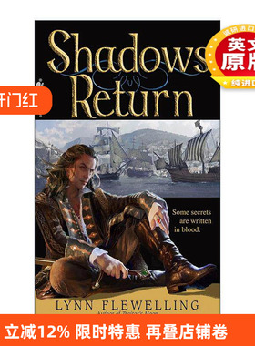 英文原版 Shadows Return Nightrunner 04 夜行者系列4 暗影归来 奇幻小说 Lynn Flewelling 英文版 进口英语原版书籍