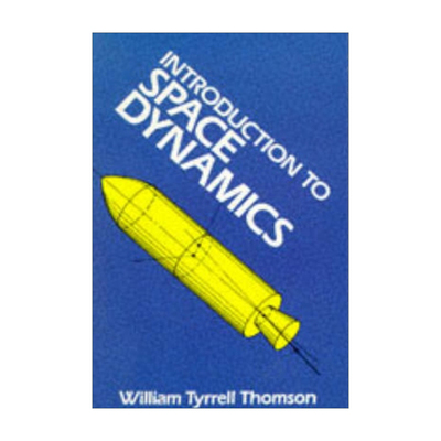 英文原版 Introduction to Space Dynamics 空间动力学导论 航空学 William Tyrrell Thomson 英文版 进口英语原版书籍
