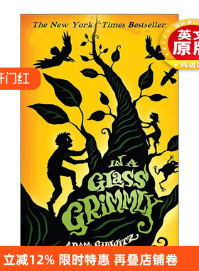 英文原版 In a Glass Grimmly 韩塞尔和葛雷特的格林世界大冒险2 A Tale Dark and Grimm系列 英文版 进口英语原版书籍