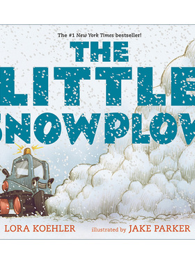 英文原版绘本 The Little Snowplow 小小铲雪车 儿童故事图画书绘本 Jake Parker 英文版 进口英语原版书籍