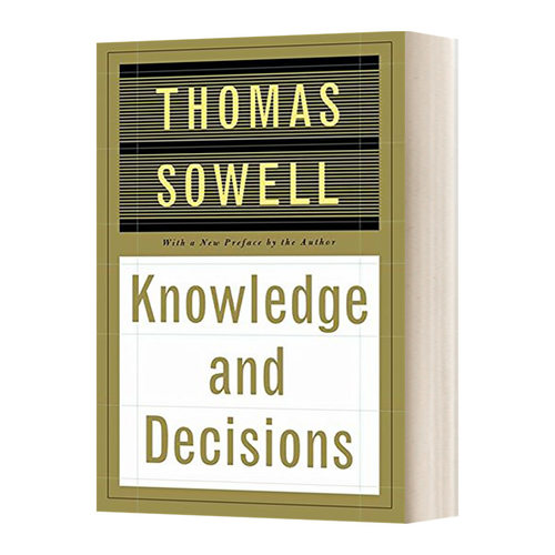 英文原版 Knowledge And Decisions 知识与决策 索维尔 李笑来推荐 英文版 进口英语原版书籍