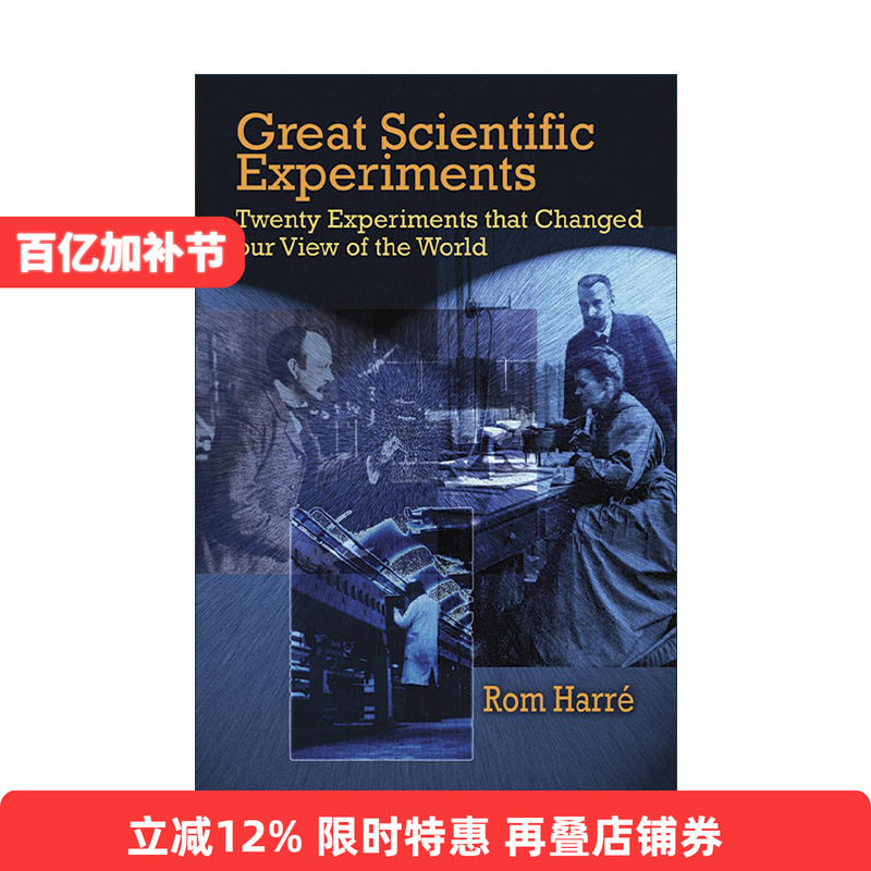 英文原版 Great Scientific Experiments 伟大的科学实验 改变我们世界观的20个实验 牛津大学教授Rom Harre 进口英语原版书籍