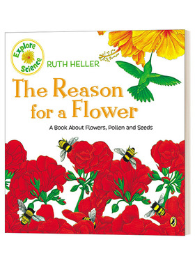 英文原版绘本 The Reason for a Flower 一朵花的理由 儿童英语语法入门级 启蒙绘本 Ruth Helle 英文版 进口英语原版书籍