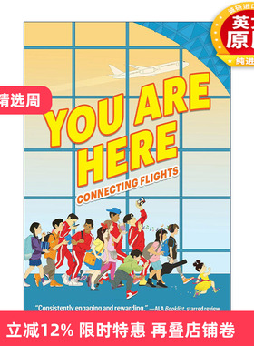 英文原版 You Are Here Connecting Flights 你在这里 芝加哥机场十二位亚裔美国人的身份探索 英文版 进口英语原版书籍