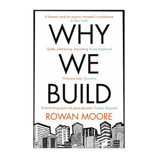 Rowan 书籍 进口英语原版 英文版 Moore 罗恩·穆尔 我们为何建造 Build Why 英文原版