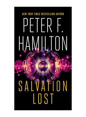 英文原版 Salvation Lost The Salvation Sequence 02 失落的未来救赎 科幻小说 爱 死亡和机器人作者彼得·F.汉密尔顿 英文版