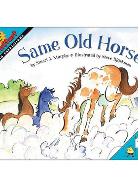 英文原版 Mathstart Level 2 Same Old Horse 数学启蒙绘本2级 英文版 进口英语原版书籍