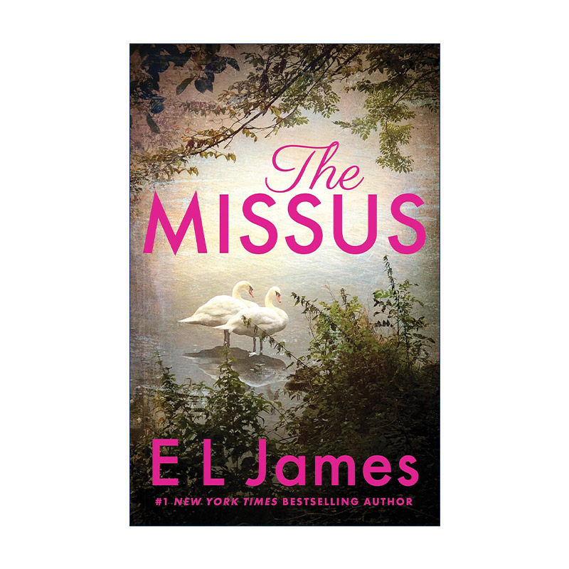 英文原版 The Missus 我的老婆 浪漫爱情小说 五十度灰作者E·L·詹姆斯 英文版 进口英语原版书籍