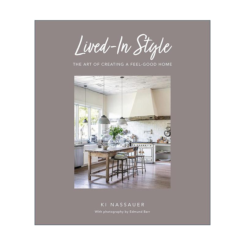 英文原版 Lived-In Style 居家风格 室内装修 精装 英文版 进口英语原版书籍