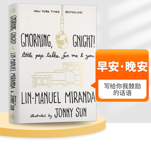 话语 晚安 音乐剧汉密尔顿作者林漫威 早安 Lin 英文版 Gmorning Miranda 英文原版 进口英语书籍 Gnight Manuel 写给你我鼓励